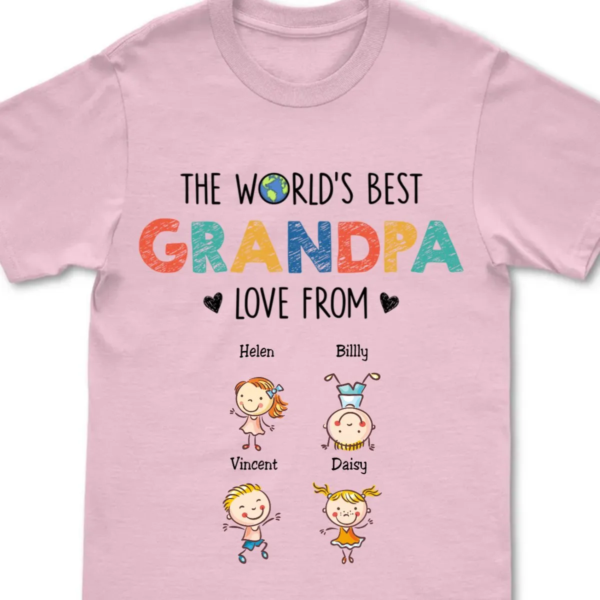 Grandpa - The World's Best Grandpa Love From - Personalized Unisex T-Shirt (LH)