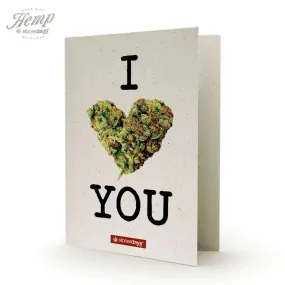 I BUD YOU HEMP GREETING CARD